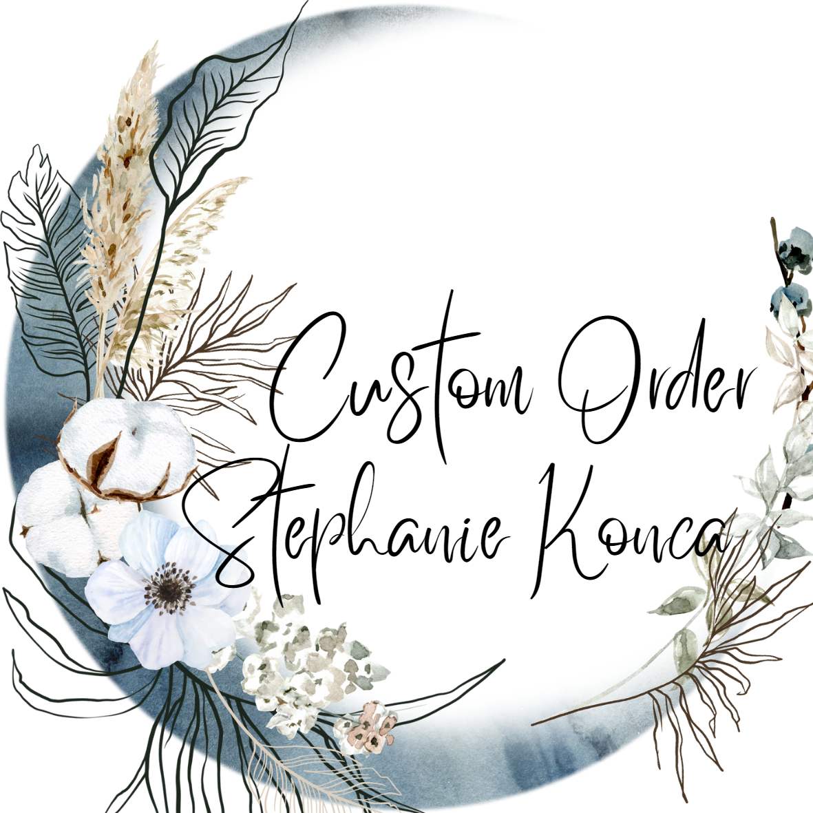 Custom order for Stephanie